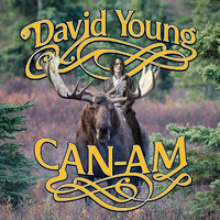 David Young - Can-Am (Explicit)
