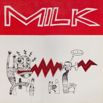 Milk - Tantrum