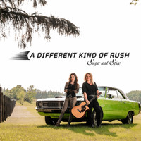 SUGAR And SPICE - A Different Kind of Rush