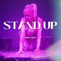 Mary Keey - Stand Up