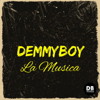 DemmyBoy - La Musica
