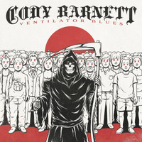 Cody Barnett - Ventilator Blues
