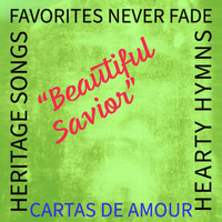 Cartas De Amour - Beautiful Savior