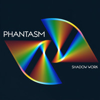 Phantasm - Shadow Work