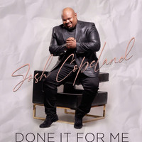 Josh Copeland - Done It For Me