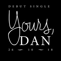 Dan - Yours