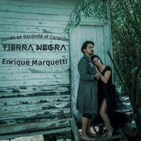 Tiera Negra & Enrique Marquetti - Donde Se Esconde el Corazón