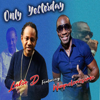 Lukie D - Only Yesterday (Live) [feat. Wayne Lonesome]