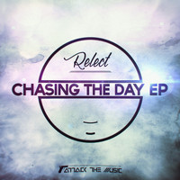 Relect - Chasing The Day EP