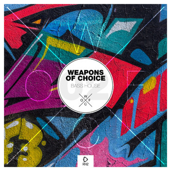 Various Artists - Weapons of Choice - Bass House, Vol. 1