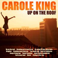 Carole King - Up on the Roof