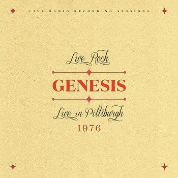 Genesis - Genesis: LIVE IN PITTSBURGH 1976