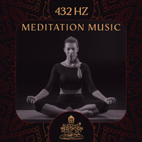 Buddhist Meditation Music Set - 432 Hz Meditation Music: Frequency Vibrations, Relaxing For The Body And Mind, Releasing The Negative Energy Blockages