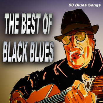 Various Artists - The Best of Black Blues - 80 Blues Songs