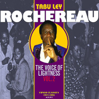 Tabu Ley Rochereau - The Voice of Lightness, Vol. 2: Congo Classics (1977-1993) [Album 2]