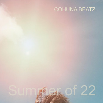 Cohuna Beatz - Summer Of TwentyTwo