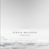 sergio walgood - Ionosfera