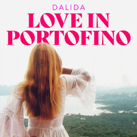 Dalida - Love in Portofino
