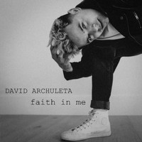 David Archuleta - Faith in Me
