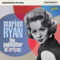Marion Ryan - The Godmother of Brit-Pop