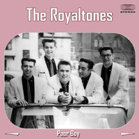 The Royaltones - Poor Boy