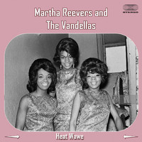 Martha Reeves and The Vandellas - Heat Wave