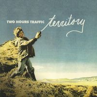 Two Hours Traffic - Territory
