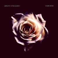 Absent - Fair x Rose