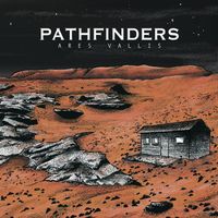 Pathfinders - Ares Vallis