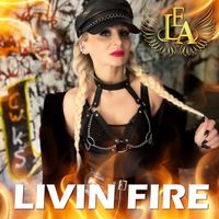 LEA - Livin Fire