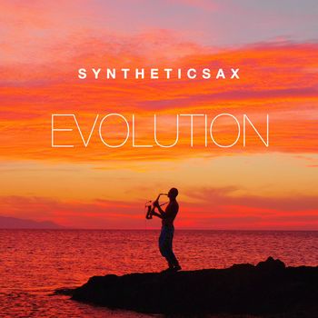 Syntheticsax - Evolution
