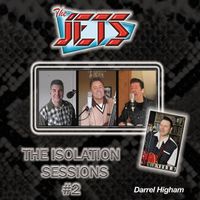 The Jets - The Isolation Sessions #2