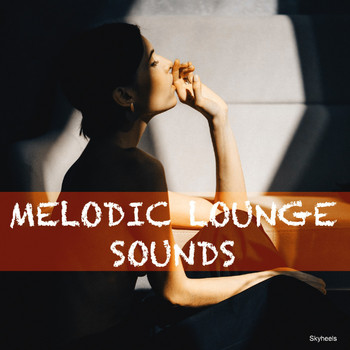 Various Artists - Melodic Lounge Sounds