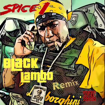 SPICE 1 - Black Lambo (Explicit)