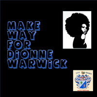 Dionne Warwick - Make way for Dionne Warwick