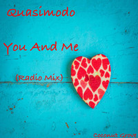 Quasimodo - You and Me (Radio-Edit)