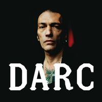 Daniel Darc - Amours Suprêmes (2019 remastered)