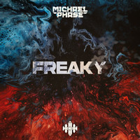 Michael Phase - Freaky