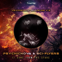 Psychicnova, Sci-Flyers - It Came From The Stars