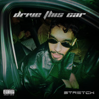 Stretch - Drive This Car