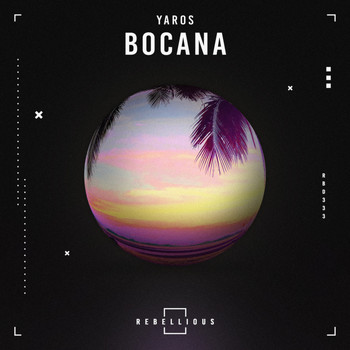 Yaros - Bocana