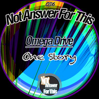 Omega Drive - One Story