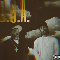 D.O.A. - Doin' Y'all Dirty (Explicit)