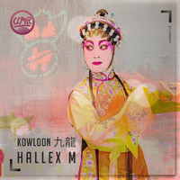 Hallex M - Kowloon 九龍