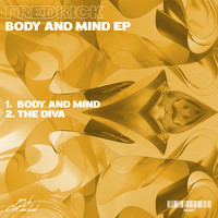 Fredrick - Body And Mind