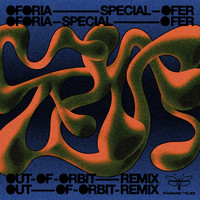 Oforia - Special Ofer (Out of Orbit Remix)
