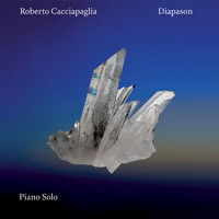 Roberto Cacciapaglia - Diapason (Piano Solo)