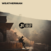 JS aka The Best - Weatherman