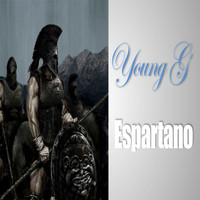 Young G - Espartano (Explicit)
