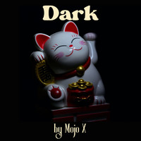 Mojo X - Dark